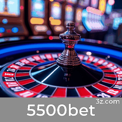 5500bet: Apostas Online Seguras e Confiáveis